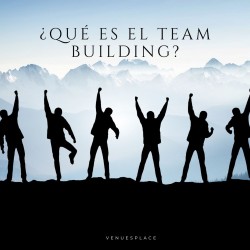 ¿Qué es el Team Building?